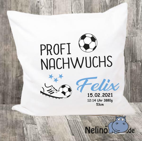 Kissen "PROFI NACHWUCHS" mit Name & Geburtsdaten